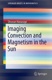 book Imaging Convection and Magnetism in the Sun