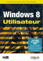 book Windows 8 utilisateur : Guide de formation avec cas pratiques