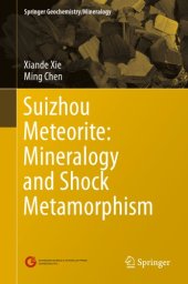 book Suizhou Meteorite: Mineralogy and Shock Metamorphism