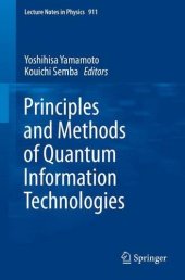 book Principles and Methods of Quantum Information Technologies