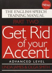 book The English Speech Training Manual Part 2: Get Rid of Your Accent: Advanced Level