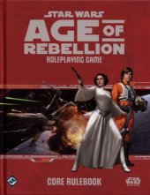 book Star Wars: Age of Rebellion - Core Rulebook