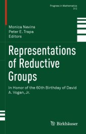 book Representations of Reductive Groups: In Honor of the 60th Birthday of David A. Vogan, Jr.