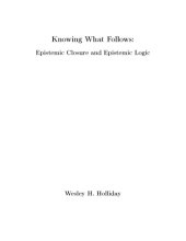 book Knowing What Follows: Epistemic Closure and Epistemic Logic [PhD Thesis]