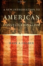 book A New Introduction to American Constitutionalism