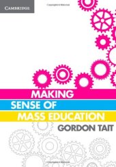 book Making Sense of Mass Education