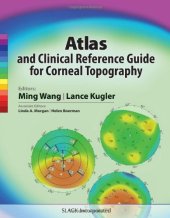 book Atlas and Clinical Reference Guide for Corneal Topography