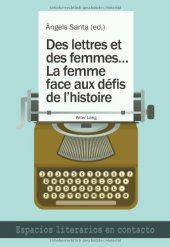 book Des lettres et des femmes .... La femme face aux défis de l'histoire