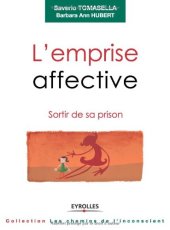 book L'emprise affective : Sortir de sa prison