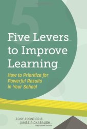 book Five Levers to Improve Learning: How to Prioritize for Powerful Results in Your School