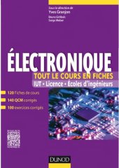 book Électronique : tout le cours en fiches : IUT - Licence - Écoles d'ingénieurs