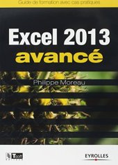 book Excel 2013 avancé : Guide de formation avec cas pratiques