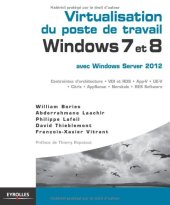 book Virtualisation du poste de travail Windows 7 et 8, avec Windows Server 2012