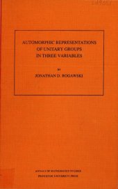 book Automorphic Representation of Unitary Groups in Three Variables