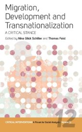 book Migration, Development, and Transnationalization: A Critical Stance