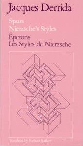 book Spurs: Nietzsche’s Styles / Éperons: Les Styles de Nietzsche