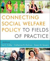 book Connecting Social Welfare Policy to Fields of Practice