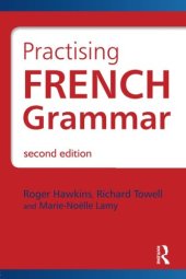 book French Grammar: Practising French Grammar: A Workbook