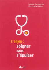 book L'enjeu : soigner sans s'épuiser