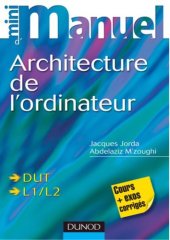 book Mini manuel Architecture de l'ordinateur : Cours + exos corrigés