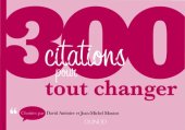 book 300 citations pour tout changer