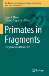 book Primates in Fragments: Complexity and Resilience