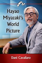 book Hayao Miyazaki's World Picture