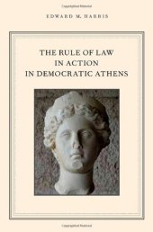 book The Rule of Law in Action in Democratic Athens