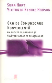 book Ora de comunicare nonviolenta. Un proces de predare si invatare bazat pe relationare