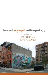 book Toward Engaged Anthropology