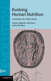 book Evolving Human Nutrition: Implications for Public Health