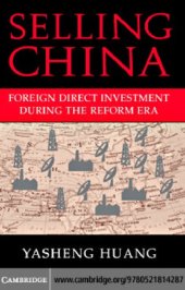 book Selling China: Foreign Direct Investment During the Reform Era