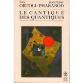 book Le Cantique des quantiques : Le monde existe-t-il ?