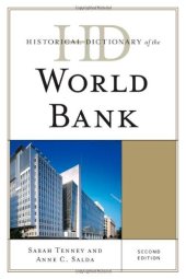 book Historical Dictionary of the World Bank