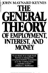 book The General Theory of Employment, Interest and Money