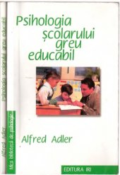 book Psihologia scolarului greu educabil