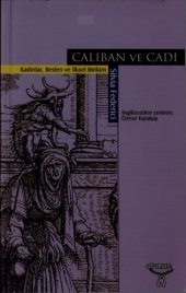 book Caliban ve cadı : kadınlar, beden ve ilksel birikim