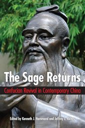 book The Sage Returns: Confucian Revival in Contemporary China