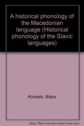 book A historical phonology of the Macedonian language