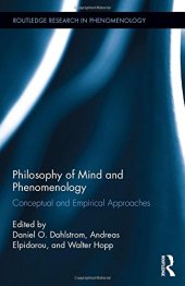 book Philosophy of Mind and Phenomenology: Conceptual and Empirical Approaches