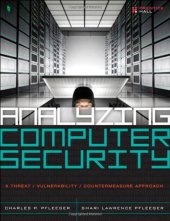 book Analyzing Computer Security: A Threat / Vulnerability / Countermeasure Approach