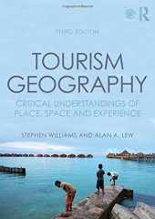 book Tourism Geography: Critical Understandings of Place, Space and Experience