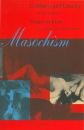 book Masochism: Coldness and Cruelty by Gilles Deleuze, Venus in Furs by Leopold von Sacher-Masoch