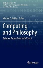 book Computing and Philosophy: Selected Papers from IACAP 2014