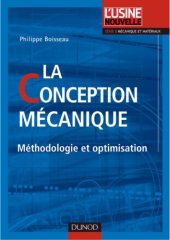 book La conception mécanique : Méthodologie et optimisation