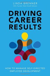 book Driving Career Results: How to Manage Self-Directed Employee Development