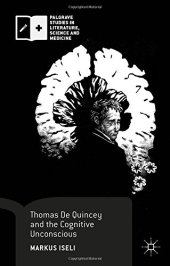 book Thomas De Quincey and the Cognitive Unconscious