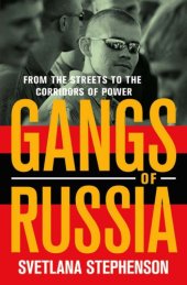 book Gangs of Russia: From the Streets to the Corridors of Power