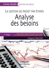 book Analyse des besoins : La gestion de projet par étapes, 1e étape