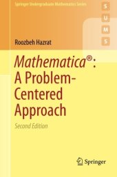 book Mathematica®: A Problem-Centered Approach